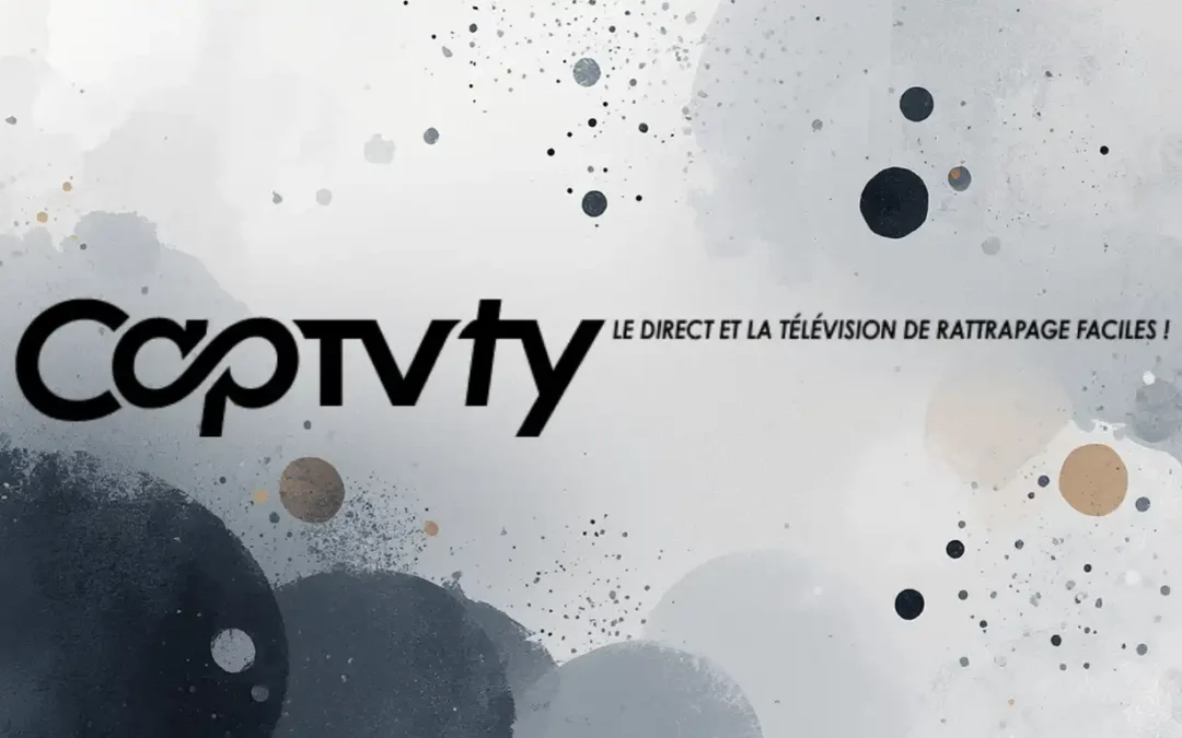 Captvty, l&rsquo;enregistreur TV